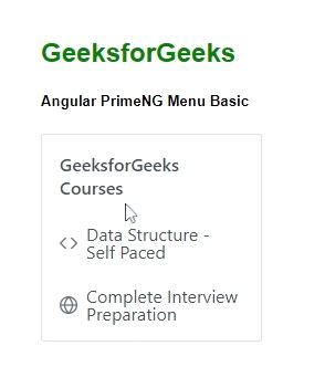 Angular Primeng Menu Basic Geeksforgeeks