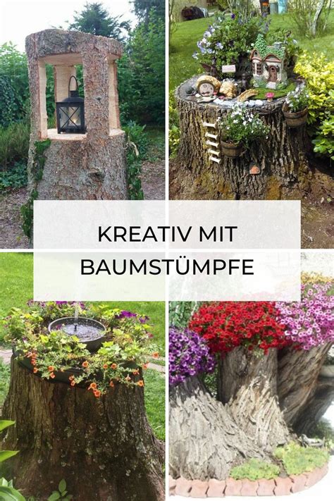 Kreativ Werden Mit Baumst Mpfen Im Garten So Muss Das Magazin By