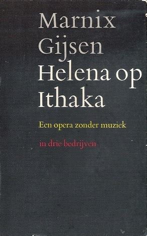 Helena Op Ithaka By Marnix Gijsen Goodreads