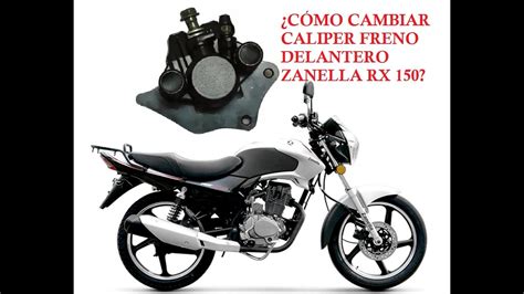 C Mo Cambiar Caliper Freno Delantero De Una Moto Zanella Rx Youtube