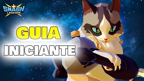 Gato Mestre Como Jogar Bem Guia B Sico Smash Legends Explore O