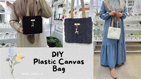 Tutorial Diy Tas Plastik Kanvas Plastic Canvas Bag Tutorial Handbag