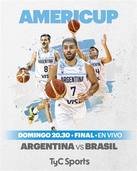 Tyc Sports On Twitter Viv Argentina Vs Brasil En La Gran Final De La