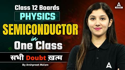 Semiconductor In One Class Class Physics Chapter One Shot