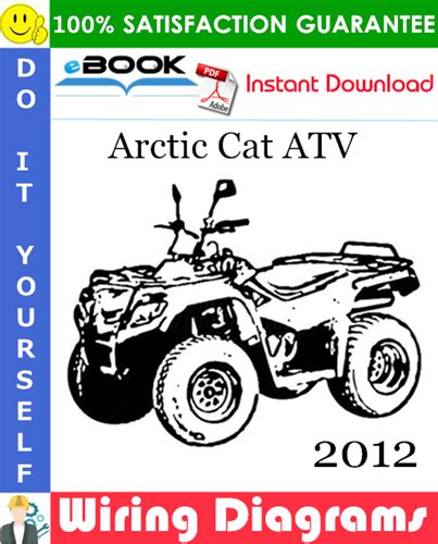 2012 Arctic Cat ATV Wiring Diagrams – PDF Download