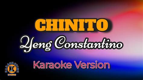 Chinito Yeng Constantino Karaoke Version Youtube