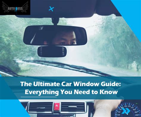 The Ultimate Car Window Guide Tinting Repairs Shades