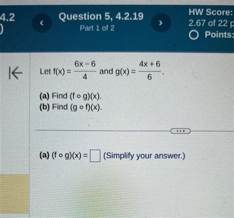 Solved Let F X 46x−6 And G X 64x 6 A Find F∘g X B