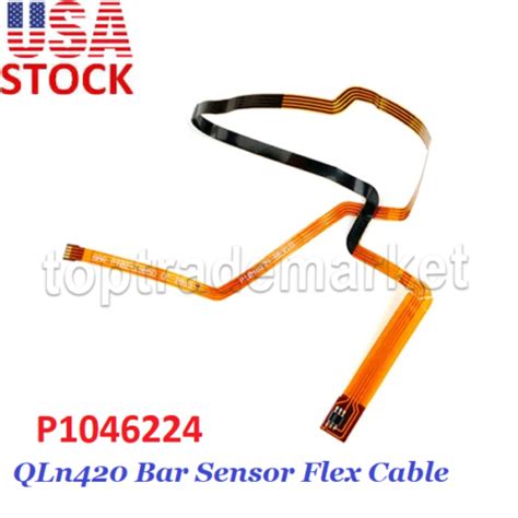 New Bar Sensor Flex Cable P1046224 Replacement For Zebra QLN420 Mobile