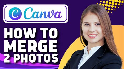 How To Merge Two Photos On Canva Canva Tutorial YouTube