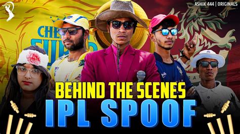 Ipl Spoof All Behind The Scenes Csk Vs Rcb Theashik Youtube