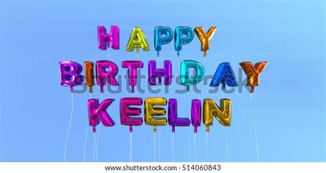 Happy Birthday Keelin Card Balloon Text Stock Illustration 514060843