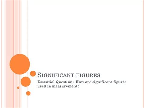 Ppt Significant Figures Powerpoint Presentation Free Download Id2347214