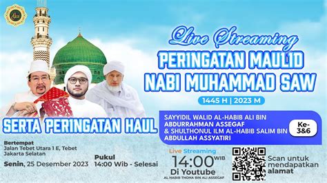 LIVE Maulid Nabi Muhammad SAW Hatam Al Quran Dalam Rangkaian Haul