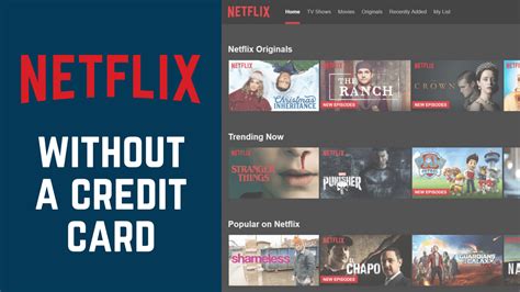 How To Get Netflix Without A Credit Card Free Tutorial