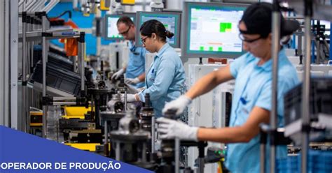 O Que É Operador De Produção - Operador de Produção na CIC - Não precisa experiência