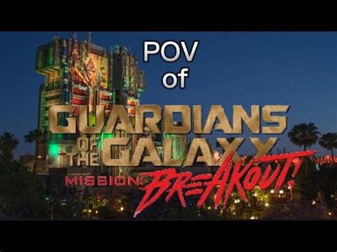 POV Of Guardians Of The Galaxy Mission Break Out At Disneyland CA YouTube