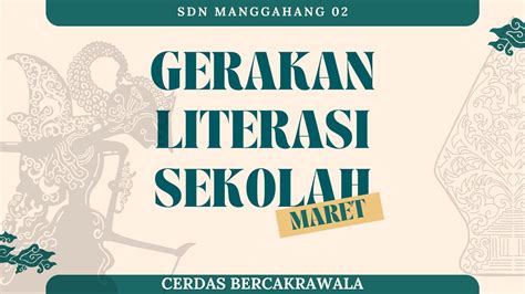 SDN MANGGAHANG 02 TANTANGAN BULAN MARET GERAKAN LITERASI SEKOLAH