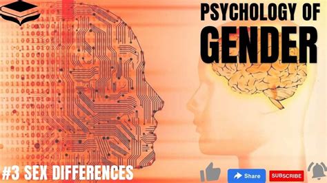 Video 3 Psychology Of Gender Sex Differences Digital Library