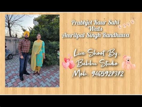 Amritpal Singh Randhawa Weds Prabhjot Kaur Sahi Jaggo DJ Ceremony