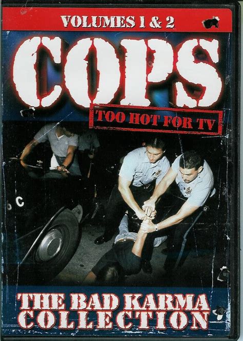 Picture Of Cops Too Hot For Tv The Bad Karma Collection Volumes 1 And 2