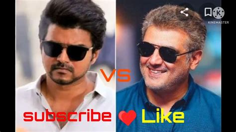 Thala Vs Thalapathy ️ ️ ️😘 Youtube