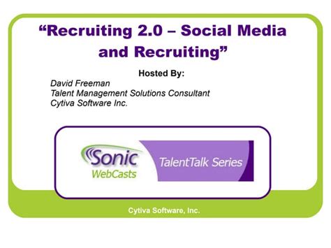 Talent Talk Webinar Recruiting 20 Social Media And Recruiting Ppt