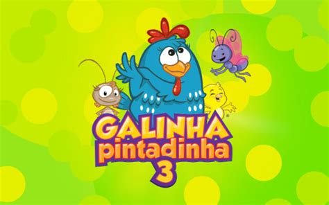 Galinha Pintadinha 3 Galinha Pintadinha - Galinha Pintadinha 3 - Site Oficial da Galinha Pintadinha