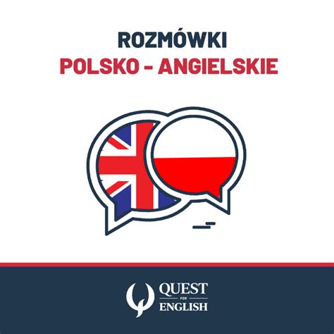 Rozm Wki Polsko Angielskie Quest For English