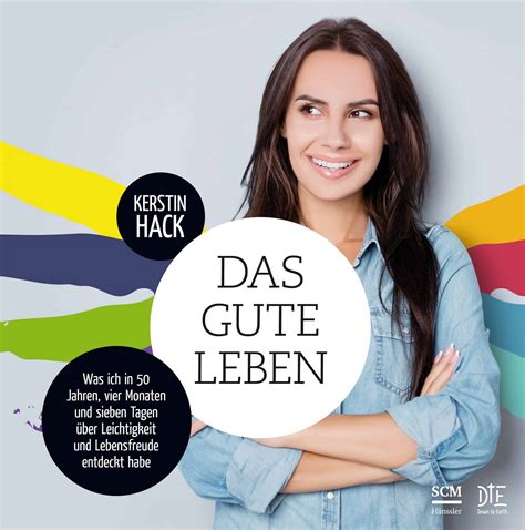 Kerstin Hack Das Gute Leben Jesus De