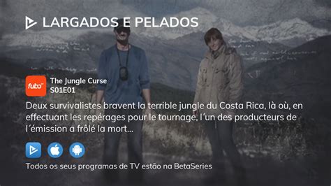 Onde Assistir Largados E Pelados Temporada Epis Dio Streaming