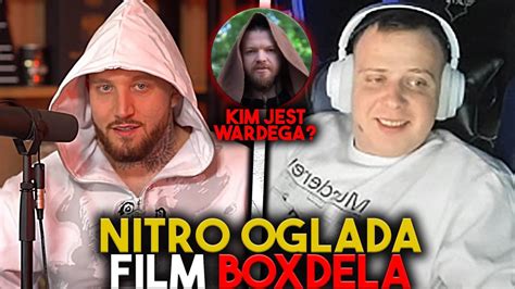 NITRO OGLĄDA FILM BOXDELA KIM JEST WARDĘGA YouTube