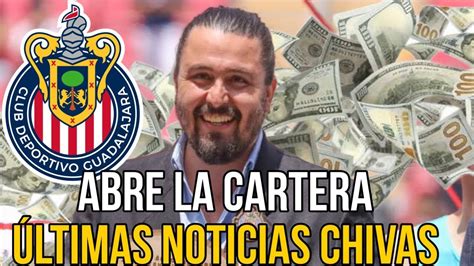 🚨Últimas Noticias Chivas ¿amaury Abrirá La Cartera Para Refuerzos Youtube