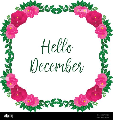 Poster Text Of Hello December With Green Leaves Frame Background And