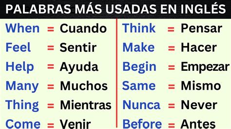 LAS 100 PALABRAS MÁS UTILIZADAS EN INGLÉS APRENDER INGLÉS RÁPIDO DESDE