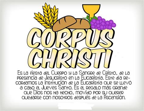 Religión Severo Ochoa ¿qué Es El Corpus Christi