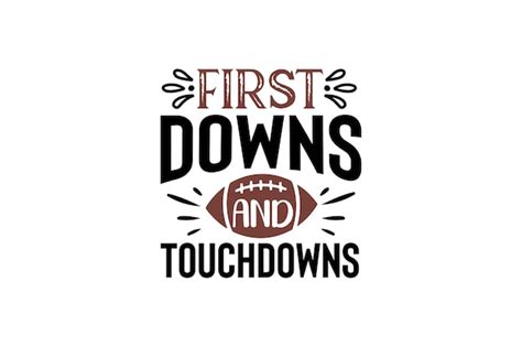 Premium Vector First Downs And Touchdowns