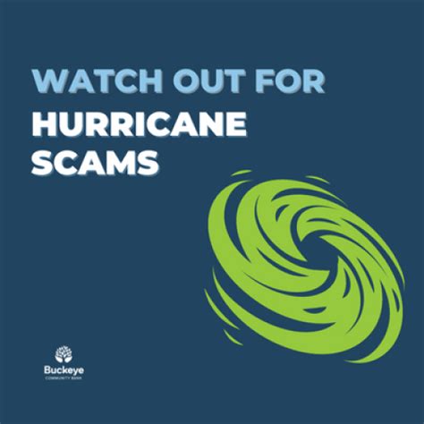 Watch Out For Hurricane Scams Buckeye Community Bank