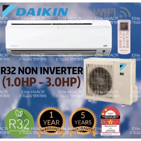 KLANG VALLEY Daikin 1 0HP 3 0HP R32 Air Conditioner Non Inverter FTV P