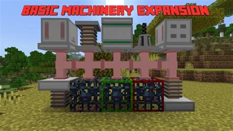 Basic Machinery Expansion MCPE Addons For Minecraft Bedrock Pocket