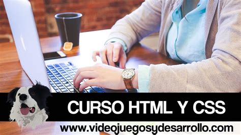 HTML Y CSS Videojuegos Y Desarrollo