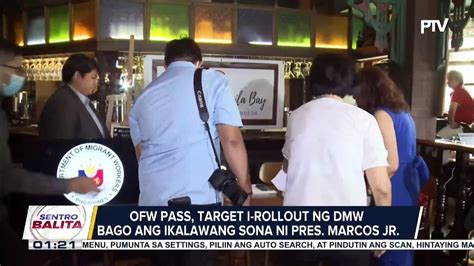 Fw Pass Na Nakapaloob Din Sa Isang Mobile App Target I Rollout Ng Dmw