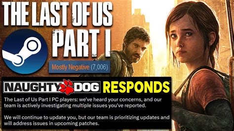 Naughty Dog Responds To Awful The Last Of Us Pc Port Negative Steam