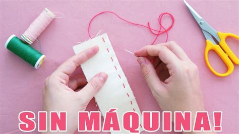 5 puntadas para coser a mano Cómo coser sin maquina Coser a mano