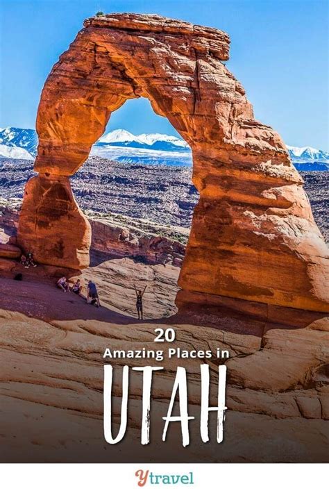 Incredible Places To Visit In Utah For Your Utah Road Trip Utah