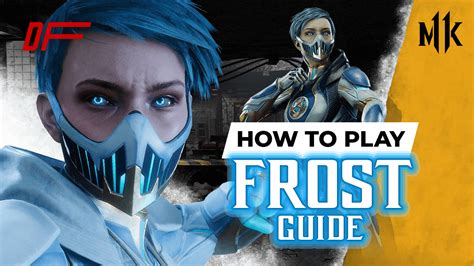 Frost Guides: Mortal Kombat 11 | DashFight