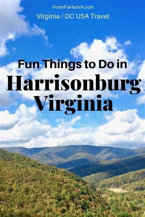 Favorite Things to Do in Harrisonburg Virginia and Rockingham County