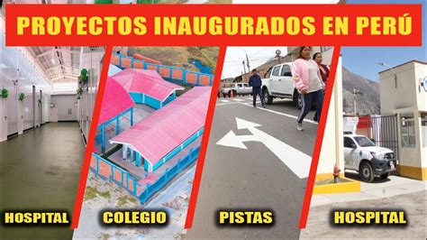 Per Avanza Con Paso Firme Gracias A Sus Nuevos Proyectos Inaugurados