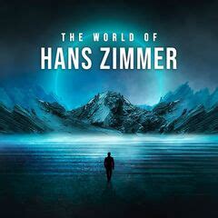 Hans Zimmer – The World Of Hans Zimmer (2021) » download by ...