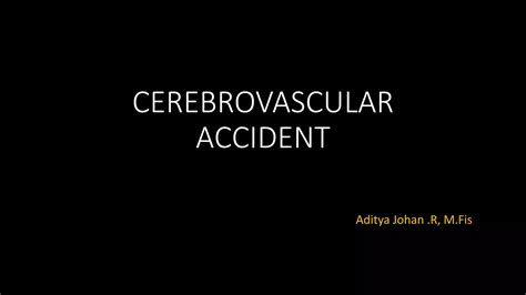 Cerebrovascular Accident Ppt Free Download